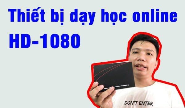 Dụng cụ live stream dạy học online 17